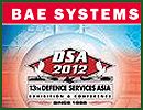 BAE Systems is looking to further strengthen presence in Malaysia and the ASEAN region by participating in the upcoming Defence Services Asia DSA 2012 exhibition, which takes place from April 16 – 19 at the Putra World Trade Centre in Kuala Lumpur.