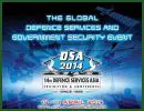 DSA 2014 which marks the 14th show in the mega showcase of leading edge defence and security technology, is on track for another spectacular showing from April 14-17 as the premier platform for players in the defence and security industry 