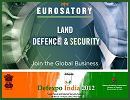 The marketing team of Eurosatory 2012 will be present at the Defence Exhibition DefExpo 2012 which will be held from the 29 March to 1 April 2012 in New Delhi, India. The commercial team will be pleased to make your discover Eurosatory 2012 at the French Pavilion at booth 12.2.