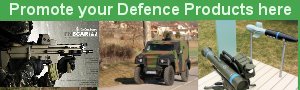 Promotion of your Defence Products and Services with Army Recognition. Make your business we do the promotion of your Defence Products and services. Advertising to this place Price 2,000 Euro per month, Year subscription Two months free