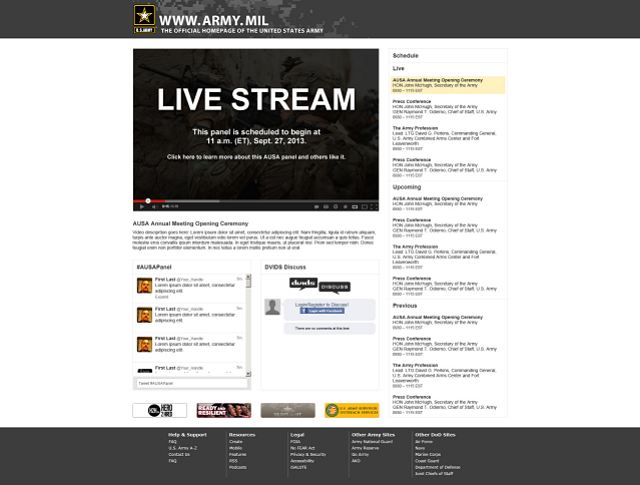 This year, the United States Army will live-stream nearly every discussion panel that occurs at the 2013 Association of the United States Army Annual Meeting and Exposition in Washington, D.C. Remote viewers will also be able to interact with panelists via social media.