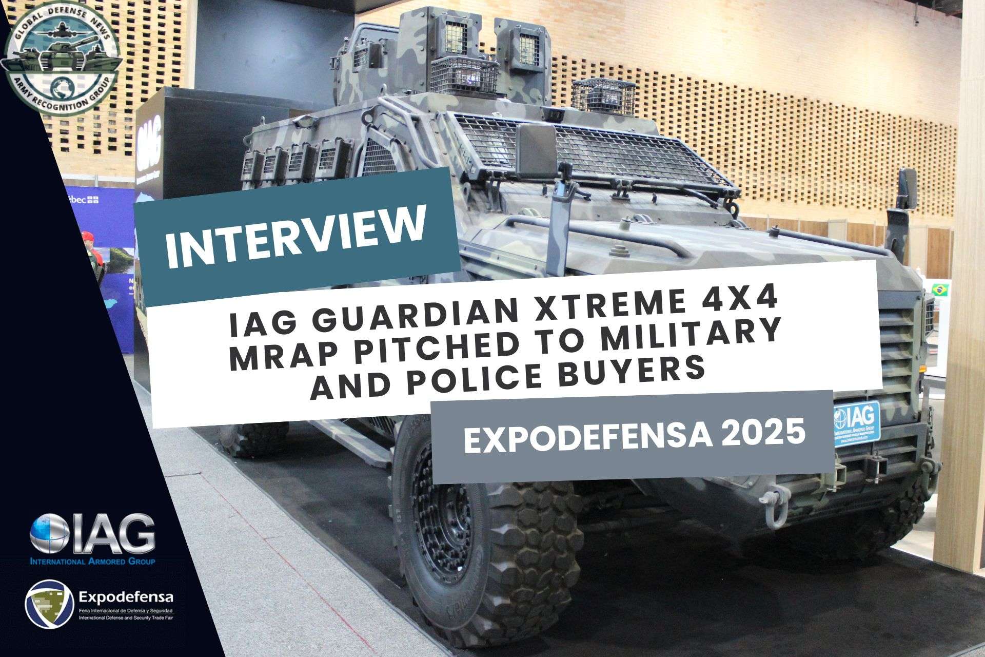 International Armored Group presents the Guardian Xtreme MRAP at Expodefensa, highlighting its STANAG-certified protection, multi-role capability for military and police forces, and growing adoption by governments, embassies, and security agencies across Latin America (Picture source: Army Recognition).