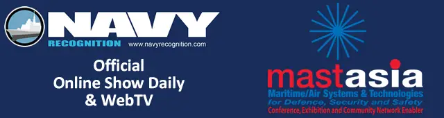 Navy Recognition is the Official Online Show Daily & WebTV for MAST Asia 2017