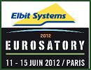 At the upcoming Eurosatory 2012 exhibition set to take place in Paris, from June 11 to 15, Elbit Systems will present a wide range of advanced systems and solutions designed for "Terrain Dominance" and enhance connectivity and interoperability.