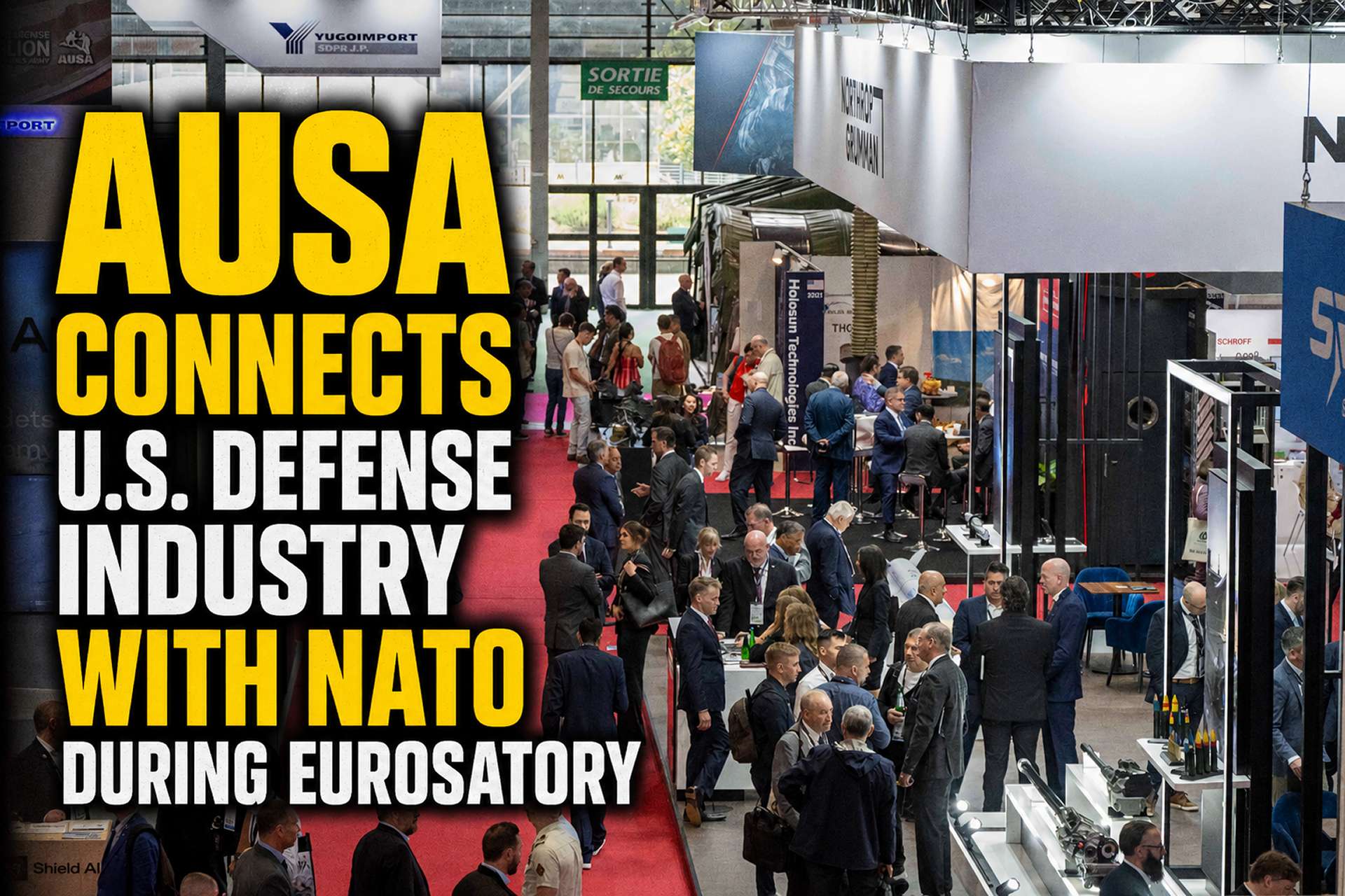 AUSA brings 119 U.S. defense companies to the U.S. Security and Defense Pavilion at Eurosatory 2026 in Paris, linking American industry with the U.S. Army, NATO armies, and international military buyers as allied procurement priorities shift under the pressure of the war in Ukraine and rising defense spending commitments (Picture source: Army Recognition Edit from AUSA Picture).