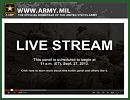 This year, the United States Army will live-stream nearly every discussion panel that occurs at the 2013 Association of the United States Army Annual Meeting and Exposition in Washington, D.C. Remote viewers will also be able to interact with panelists via social media.
