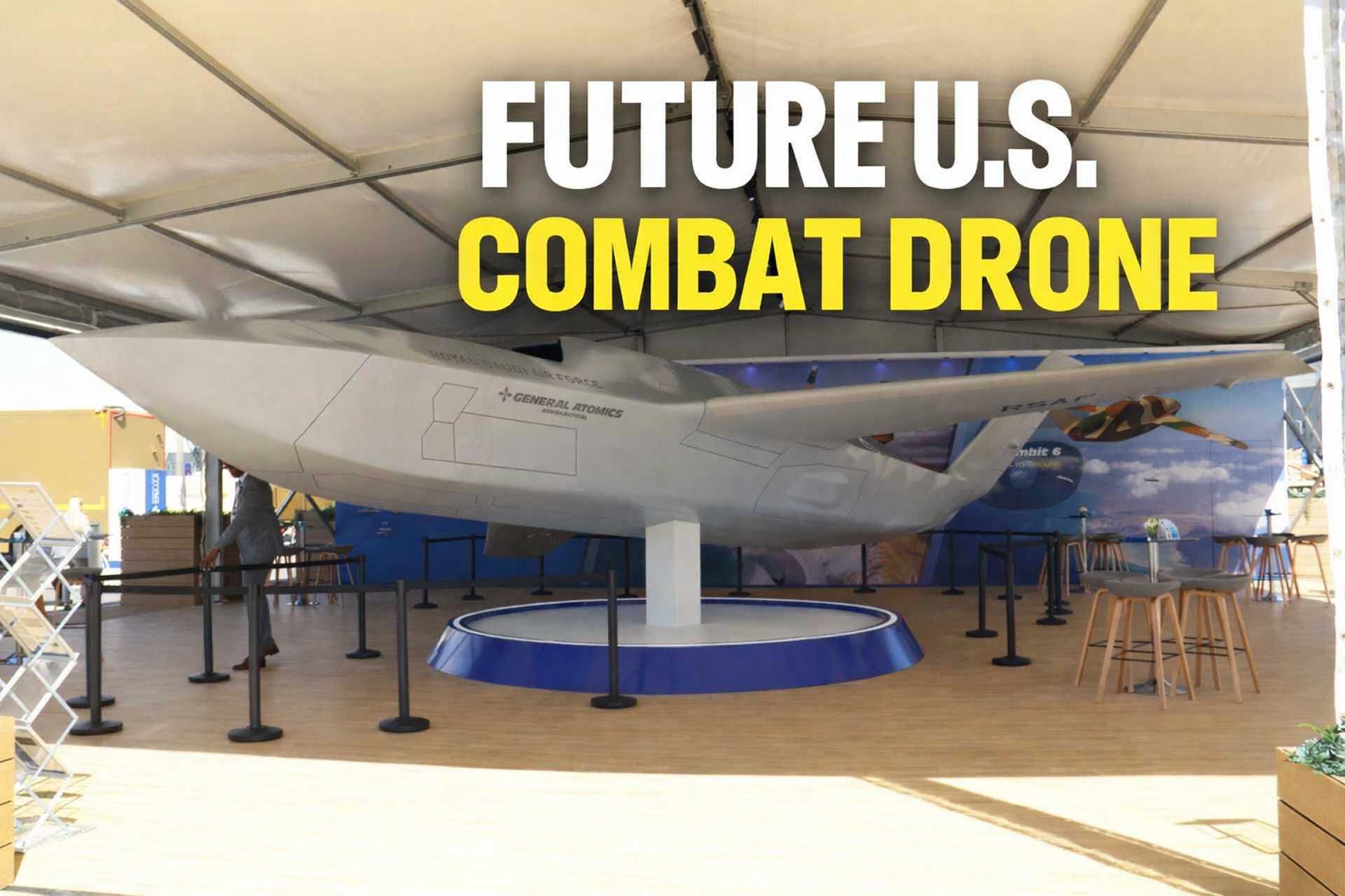 Full-scale model of General Atomics’ Gambit Collaborative Combat Aircraft (CCA) unveiled at World Defense Show 2026 in Saudi Arabia, marking the company’s first Middle East presentation of its next-generation CCA family designed for manned-unmanned teaming operations.