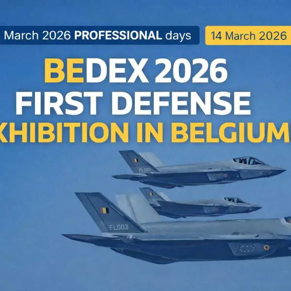 Belgium launches its first international defense exhibition BEDEX 2026 to be held in Brussels from 12 to 14 March 2026