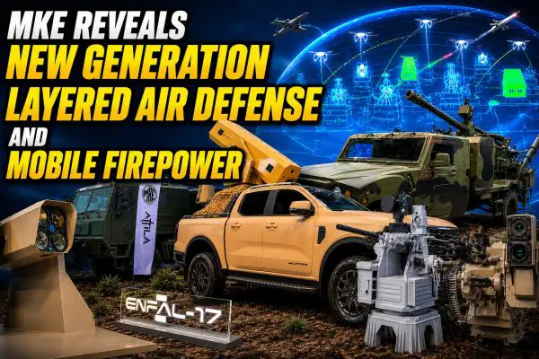 MKE used SAHA Expo 2026 to unveil a broad portfolio of layered air defense, rapid mobile artillery, naval munitions, and battlefield support systems designed around the operational demands of modern high-intensity warfare (Picture Source: Edited By Army Recognition Group)